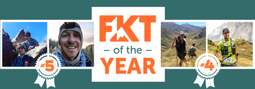 FKT of the Year - #5 & #4
