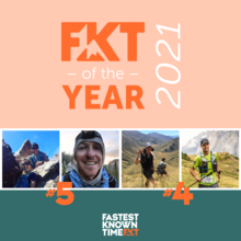 FKT of the Year 2021 - 4 & 5